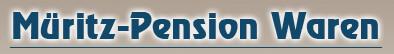 Müritz Pension - Waren-Müritz Inhaber Tino Kotsakidis in Waren Müritz - Logo