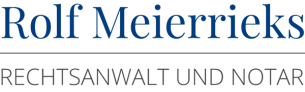 Firmenlogo: Rechtsanwalt und Notar Rolf Meierrieks