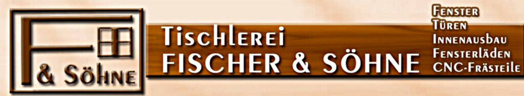 Logo von Tischlerei Fischer & Söhne