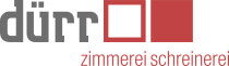 Dürr GmbH Zimmerei & Schreinerei
