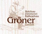 Gröner GmbH Holzbau Zimmerei Balkonbau