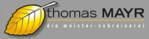Mayr Thomas GmbH Schreinerei