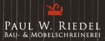 Paul W. Riedel Schreinermeister