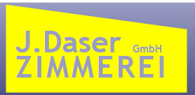 Logo von J. Daser Zimmerei GmbH
