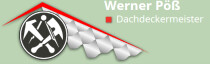 Dachdeckermeisterbetrieb Werner Pöss Lager/ Werkstatt