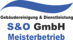 S & O GmbH Meisterbetrieb