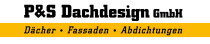 P&S Dachdesign GmbH