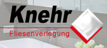 Knehr Fliesenverlegung GmbH