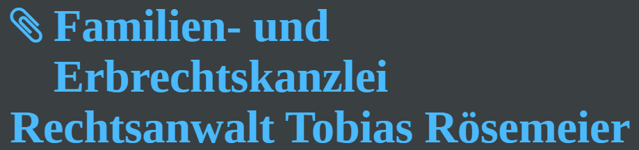Logo von Familien- und Erbrechtskanzlei Rechtsanwalt Tobias Rösemeier