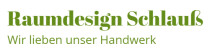 Raumdesign Schlauss