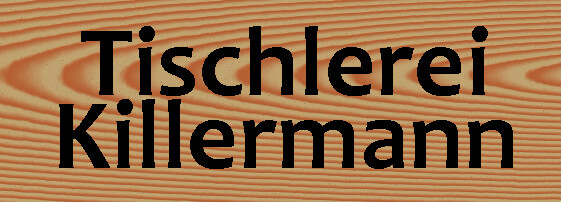 Bau - und Möbeltischlerei Killermann Meisterbetrieb seit 1997 in Schorfheide - Logo