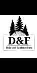 D & F Holz- und Bautenschutz