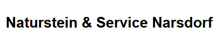 Logo von Naturstein & Service Narsdorf GmbH & Co.KG
