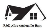 R&D Alles rund um Ihr Haus
