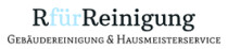 R für Reinigung Gebäudereinigung und Hausmeisterservice