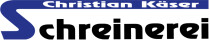 Schreinerei Christian Käser