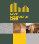 Möbelmanufaktur Meier GmbH