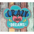 Crazy Choco Dreams Augsburg