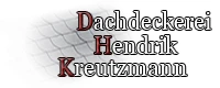 Dachdeckerei Hendrik Kreutzmann Glauchau