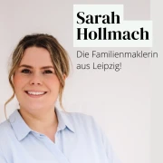 Die Familienmaklerin Sarah Hollmach Leipzig