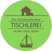 Die Holzhandwerker - Tischlerei an der Alten Spree Gosen-Neu Zittau