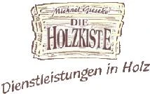 Logo Die Holzkiste Inh. Michael Gieseke