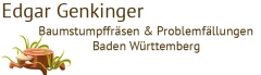 Edgar Genkinger Baumstumpffräsen & Problemfällungen Baden Württemberg Pfalzgrafenweiler