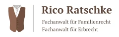Fachanwalt für Erbrecht / Fachanwalt für Familienrecht Rico Ratschke Kyritz