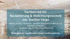 Firma Steffen Varga Fachbetrieb für Bausanierung & Abdichtungstechnik Erfurt