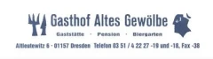 Gasthof Altes Gew&ouml;lbe Thomas Merbitz Dresden