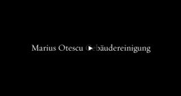 Geb&auml;udereinigung Marius Otescu Berlin
