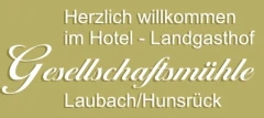 Gesellschaftsm&uuml;hle Landgasthof Heidi u. Fredi M&uuml;ller Laubach bei Kastellaun
