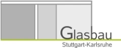 Glasbau-Stuttgart-Karlsruhe Stuttgart