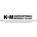 K. M. Ger&uuml;stbau Bernau GmbH Bernau