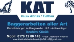 K&uuml;c&uuml;k-Abriss&Tiefbau. Hof&Au&szlig;enanlagenbau Dittelsheim-He&szlig;loch