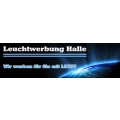 Leuchtwerbung Halle e.K. Halle