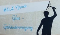 M&A Grande - Glas- & Gebäudereinigung Pfaffen-Schwabenheim