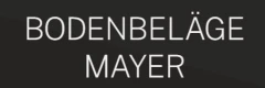 Mayer Bodenbeläge UG Pfaffenhausen