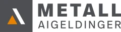Metall Aigeldinger GmbH Zimmern