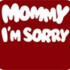 Logo Mommy I'm Sorry Tattoo