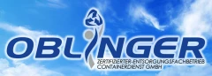 Oblinger Zertifizierter Entsorgungsfachbetrieb Containerdienst GmbH Pförring