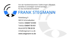 Öffentlich bestellter und vereidigter Sachverständiger für das Dachdeckerhandwerk Frank Stegmann Springstille