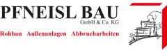 Pfneisl Bau GmbH & Co. KG Lauda-Königshofen