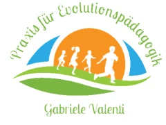 Praxis für Evolutionspädagogik ® Gabriele Valenti Herrenberg