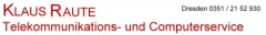 Raute Klaus Telekommunikations- und Computerservice Dresden