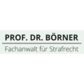 Rechtsanwalt Prof. Dr. Ren&eacute; B&ouml;rner Fachanwalt f&uuml;r Strafrecht (FAStR) Potsdam