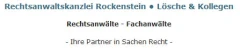Rechtsanwaltskanzlei Rockenstein • Lösche & Kollegen Straubing