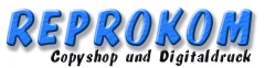 REPROKOM - Copyshop und Digitaldruck Chemnitz