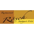 Restaurant R&ouml;sch Stuttgart
