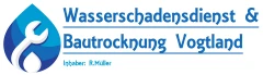 Robert M&uuml;ller Wasserschadensdienst Vogtland Plauen